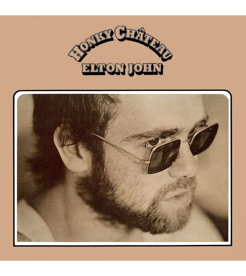 Виниловая пластинка John, Elton, Honky Chateau (0602445962129) elton john – honky chateau lp