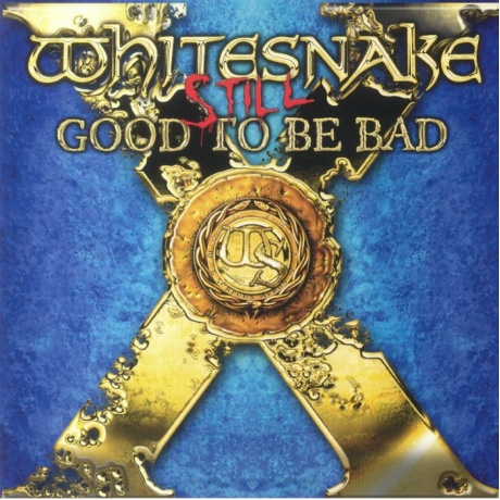 Виниловая пластинка Whitesnake, Still Good To Be Bad (Coloured) (0603497836925) - фото 1