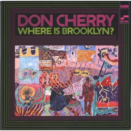 

Don Cherry - Where Is Brooklyn (0602438761715) виниловая пластинка