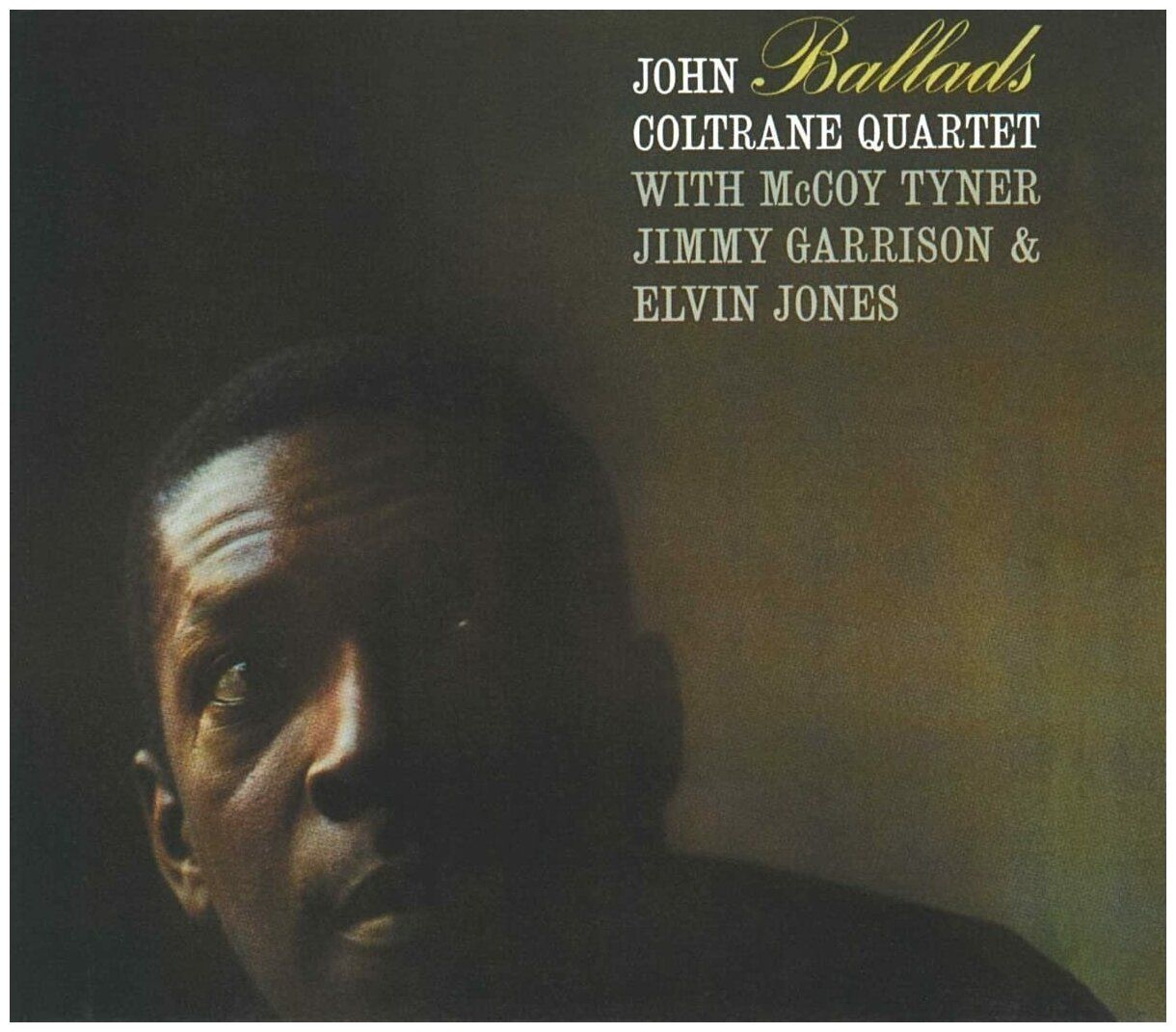 0011105015615, Виниловая пластинка Coltrane, John, Ballads coltrane john виниловая пластинка coltrane john ballads