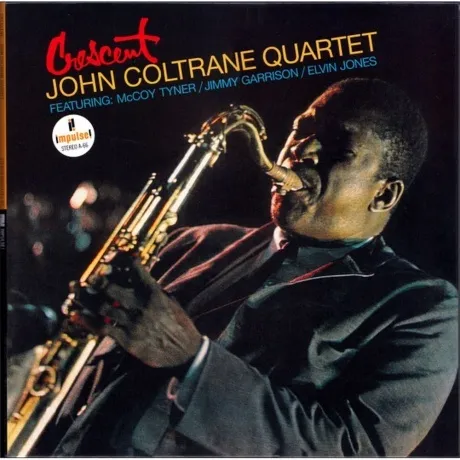 John Coltrane - Crescent (Analogue, Acoustic Sounds) (0602438075...