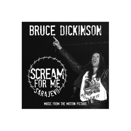 4050538386578, Виниловая пластинка Dickinson, Bruce, Scream For Me Sarajevo - фото 1