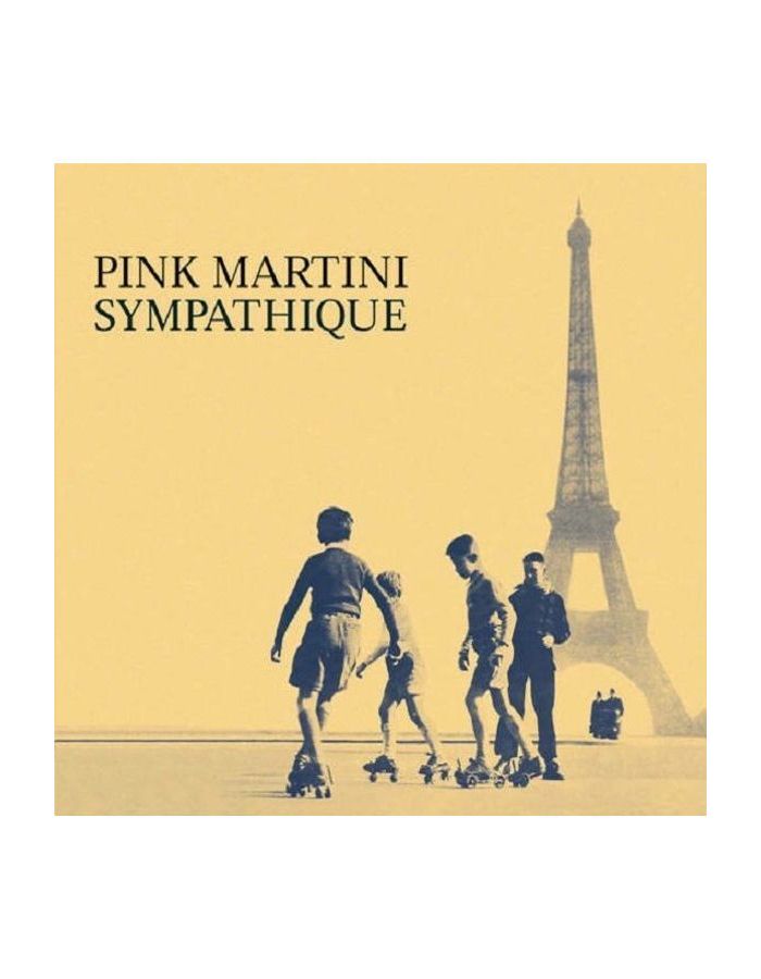 3700187672690, Виниловая пластинка Pink Martini, Sympathique