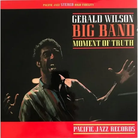 Gerald Wilson - Moment Of Truth (Analogue, Tone Poet) (060243573...