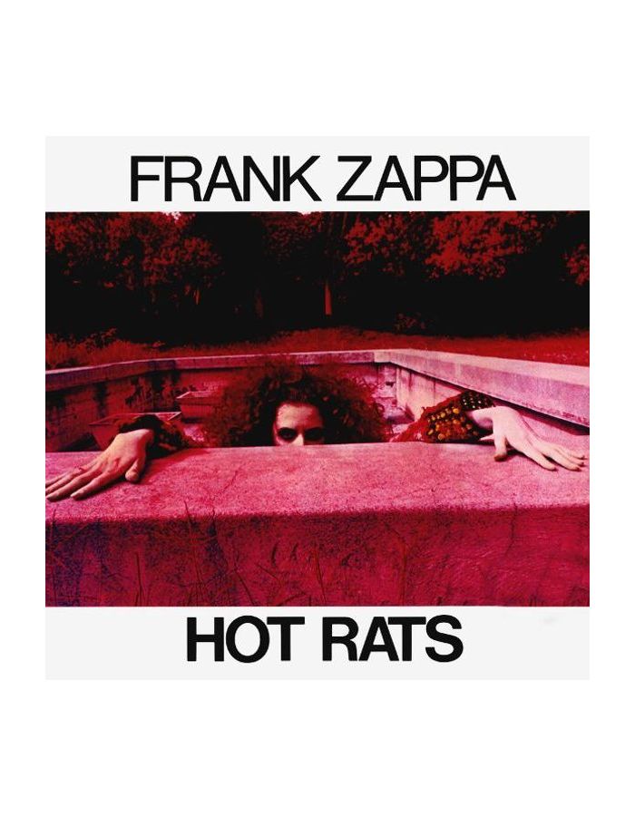 0824302384114, Виниловая пластинка Zappa, Frank, Hot Rats
