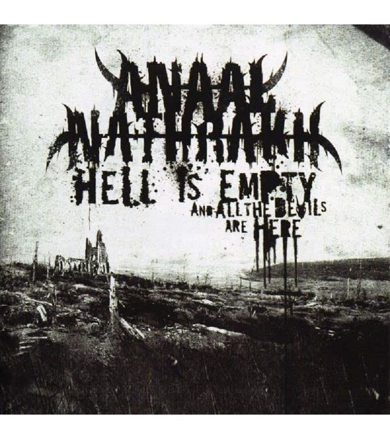 Виниловая пластинка Anaal Nathrakh, Hell Is Empty And All The Devils Are Here (0039841577112)