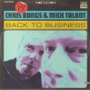 Виниловая пластинка Bangs, Chris; Talbot, Mick, Back To Business...