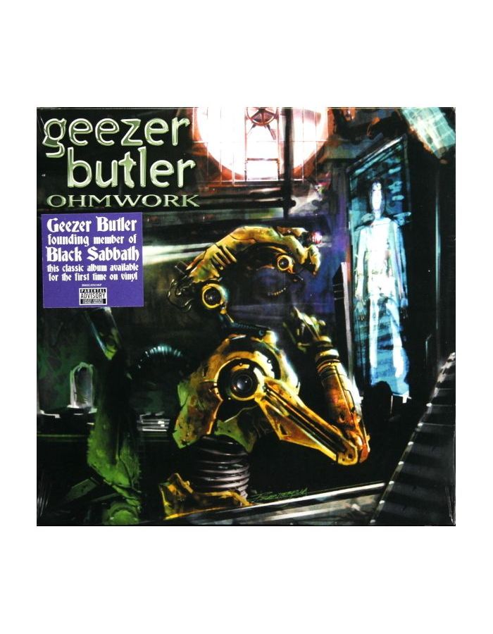 Виниловая пластинка Butler, Geezer, Ohmwork (4050538633054) виниловые пластинки bmg geezer butler ohmwork lp