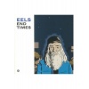 Виниловая пластинка Eels, End Times (5400863059156)