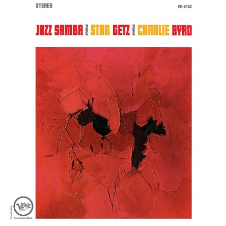 Виниловая пластинка Getz, Stan; Byrd, Charlie, Jazz Samba (Acoustic Sounds) (0602448644183) - фото 1