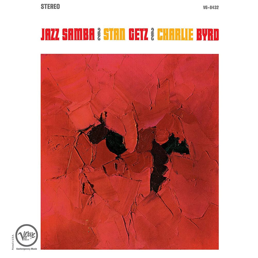 Виниловая пластинка Getz, Stan; Byrd, Charlie, Jazz Samba (Acoustic Sounds) (0602448644183) stan getz charlie byrd jazz samba digipak universal cd ec компакт диск 1шт