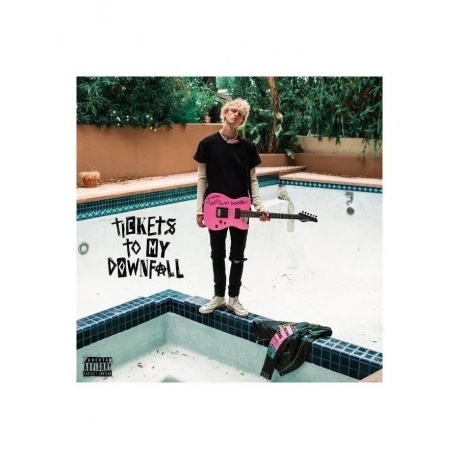 

Machine Gun Kelly - Tickets To My Downfall (0602507369149) виниловая пластинка