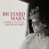 Виниловая пластинка Marx, Richard, Stories To Tell: Greatest Hit...