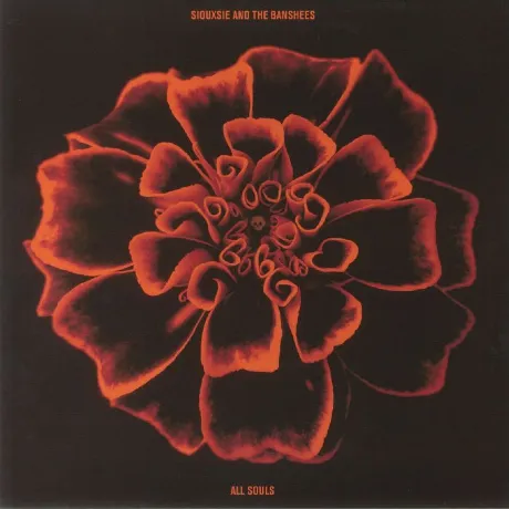 Siouxsie And The Banshees, All Souls (Half Speed) (0602435883106...