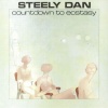 Виниловая пластинка Steely Dan, Countdown To Ecstasy (0602445332...