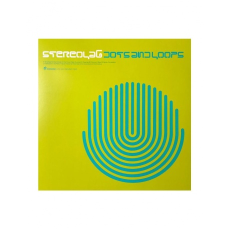 Виниловая пластинка Stereolab, Dots & Loops (5060384616124)