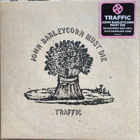

Traffic - John Barleycorn Must Die (0602577512568) виниловая пластинка