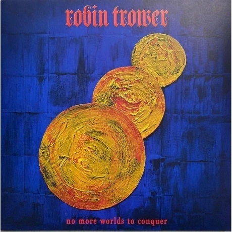 Trower, Robin, No More Worlds To Conquer (0810020502169) винилов...