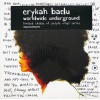 Виниловая пластинка Badu, Erykah, Worldwide Underground (coloure...