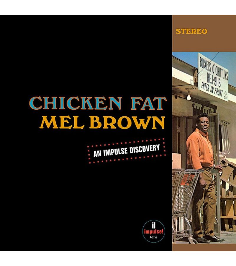 цена Виниловая пластинка Brown, Mel, Chicken Fat (0602445991600)