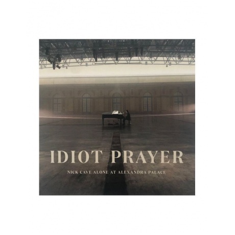 Nick Cave - Idiot Prayer: Alone At Alexandra Palace (50561671262...