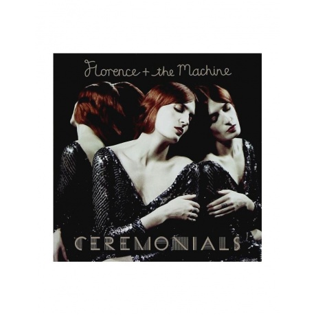 Виниловая пластинка Florence And The Machine, Ceremonials (0602527847900) - фото 1