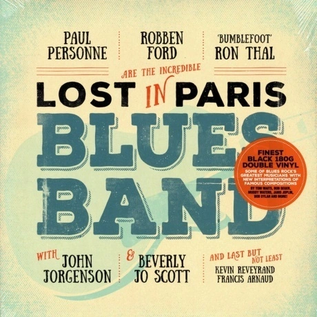 Robben Ford & Paul Personne - Lost In Paris Blues Band (40297591...