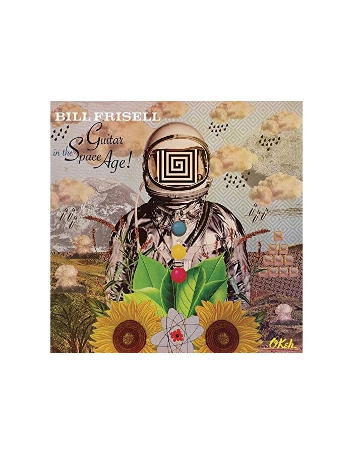 Виниловая пластинка Frisell, Bill, Guitar In The Space Age! (8718469537402) bill frisell bill frisell thomas morgan small town 2 lp 180 gr