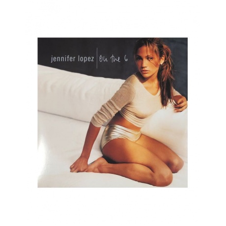 Виниловая пластинка Lopez, Jennifer, On The 6 (0196588039911) - фото 1