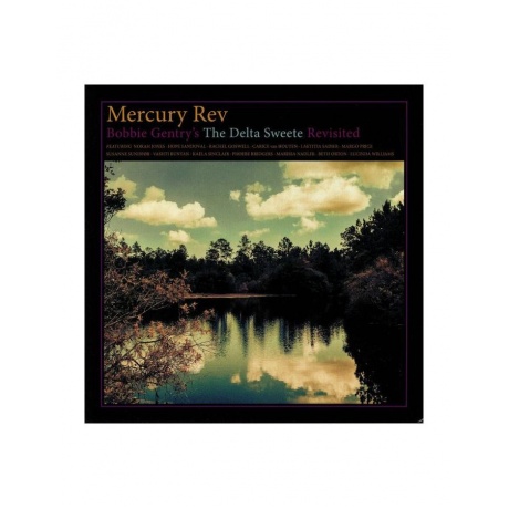 Виниловая пластинка Mercury Rev, Bobbie Gentry's The Delta Sweete Revisited (5400863004125) - фото 1