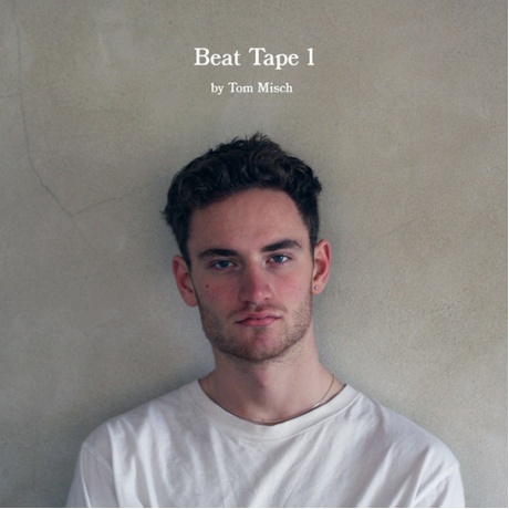 Виниловая пластинка Misch, Tom, Beat Tape 1 (5056167120452) - фото 1