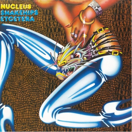 Nucleus - Snakehips Etcetera (4251804137942) виниловая пластинка - фото 1