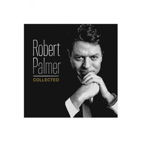 Виниловая пластинка Palmer, Robert, Collected (0602557107395) - фото 1