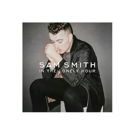 Виниловая пластинка Smith, Sam, In The Lonely Hour (0602438807925) - фото 1