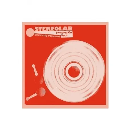 Stereolab - Electrically Possessed (5060384618227) виниловая пла...