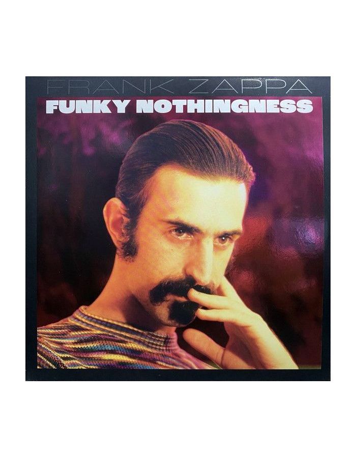 цена Виниловая пластинка Zappa, Frank, Funky Nothingness (0602455270801)