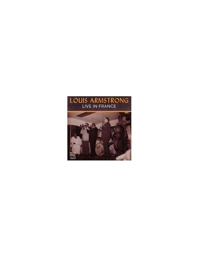 0604043855711, Виниловая пластинка Armstrong, Louis, Live In France louis armstrong – singin satchmo 2 lp