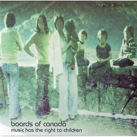 0801061805517, Boards Of Canada, Music Has The Right To Children...