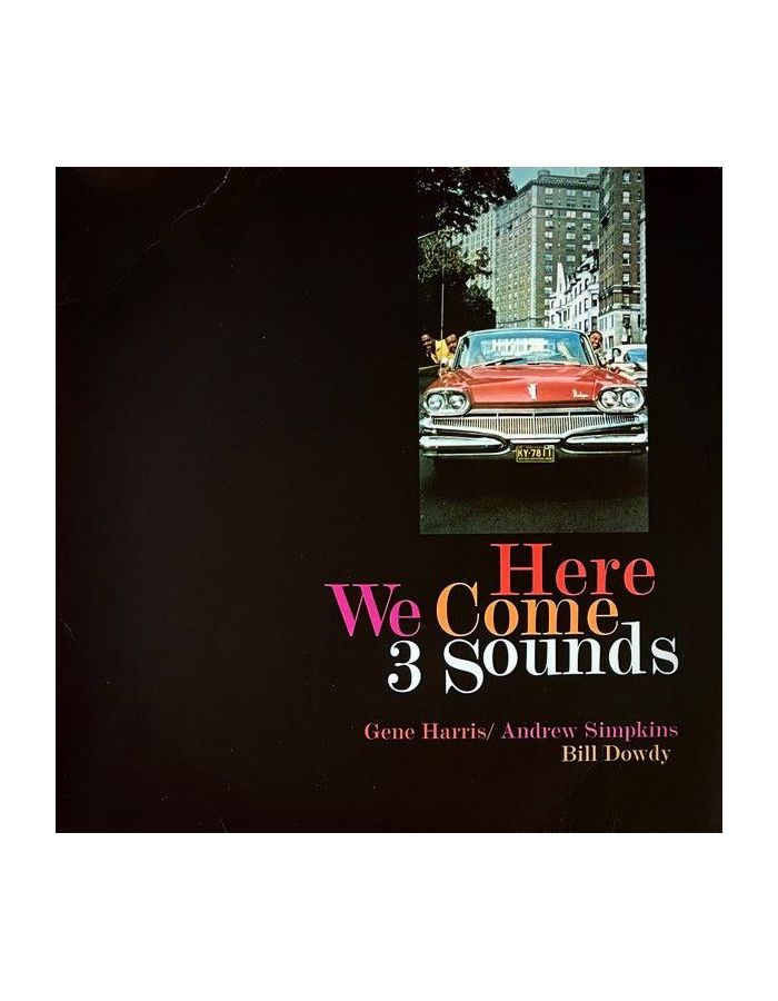 3700477834777, Виниловая пластинка Three Sounds, The, Here We Come виниловая пластинка the three sounds the three sounds limited edition lp