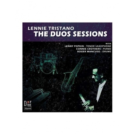 

Lennie Tristano - The Duo Sessions (0604043856015) виниловая пластинка