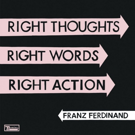 

0887828025510, Franz Ferdinand, Right Thoughts, Right Words, Right Action виниловая пластинка