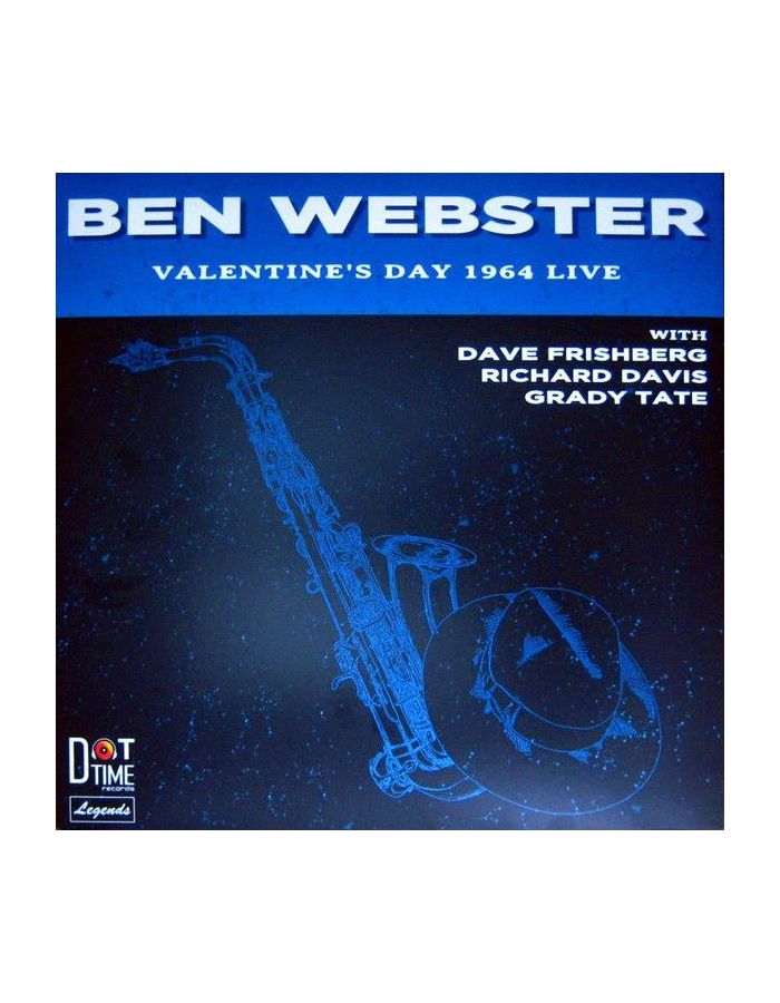 0604043855117, Виниловая пластинка Webster, Ben, Valentine's Day 1964 Live 0604043855117 виниловая пластинка webster ben valentine s day 1964 live