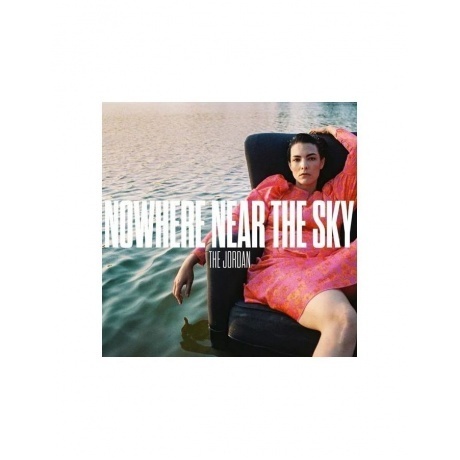

The (Caro Emerald) Jordan - Nowhere Near The Sky (coloured) (0711297533132) виниловая пластинка