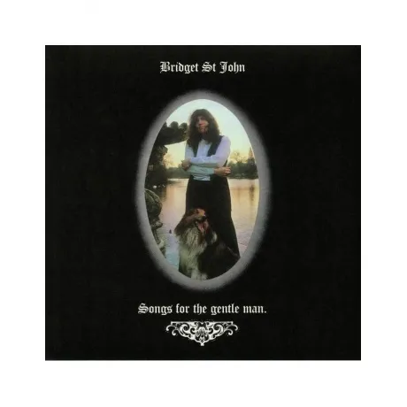 Bridget St. John - Songs For The Gentle Man (5060672880275) вини...