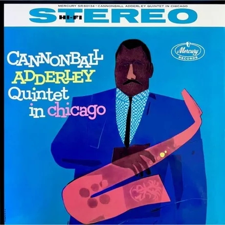 Cannonball Adderley - Quintet In Chicago (Analogue, Acoustic Sou...