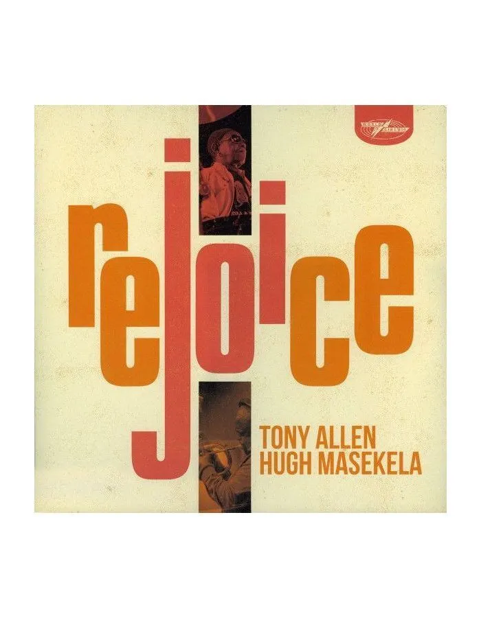 Виниловая пластинка Allen, Tony; Masekela, Hugh, Rejoice (4050538557497) - фото 1