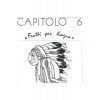 Виниловая пластинка Capitolo 6, Frutti Per Kagua (0889854278618)