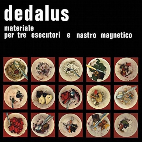 Виниловая пластинка Dedalus, Materiale Per Tre Esecutori E Nastro Magnetico (8016158307245) - фото 1