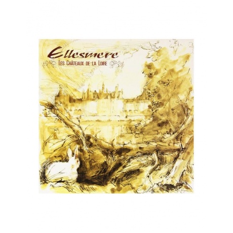 Виниловая пластинка Ellesmere, Les Chateaux De La Loire (8016158311945) - фото 1