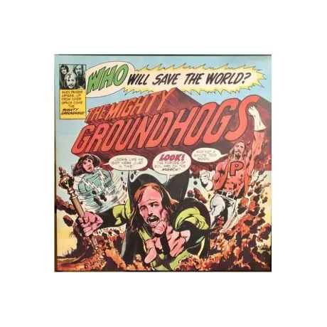 Groundhogs - Who Will Save The World (0809236150912) виниловая п...